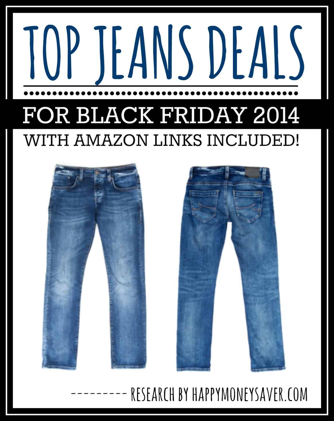 Roundup of Top Jeans Deals for Black Friday 2014