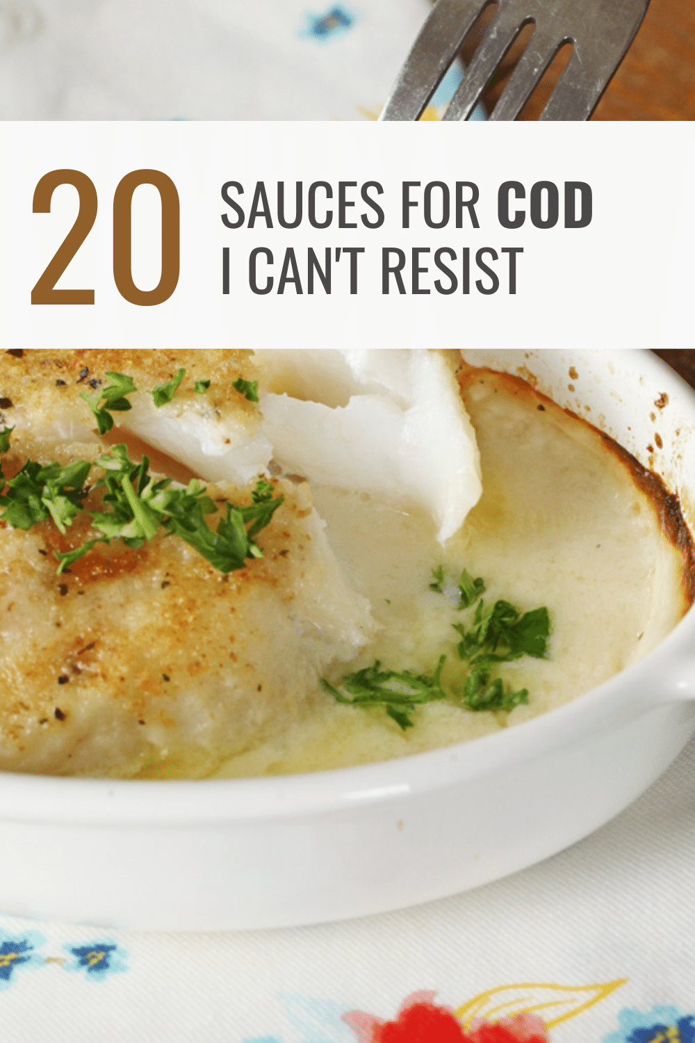 20 Tasty Sauces for Cod I Can’t Resist Happy Muncher
