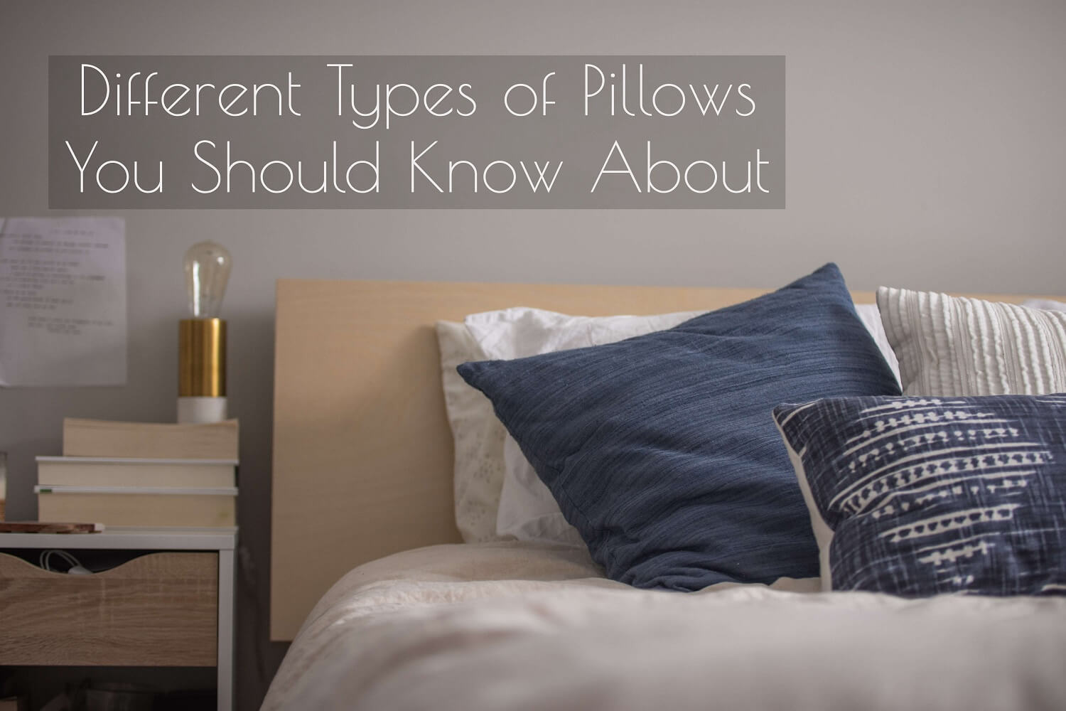 Different Types of Pillows You Should Know About