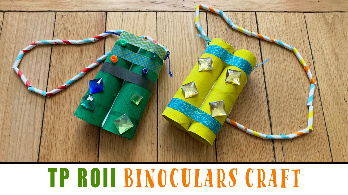 Toilet Paper Roll Binocular Craft Happy Toddler Playtime