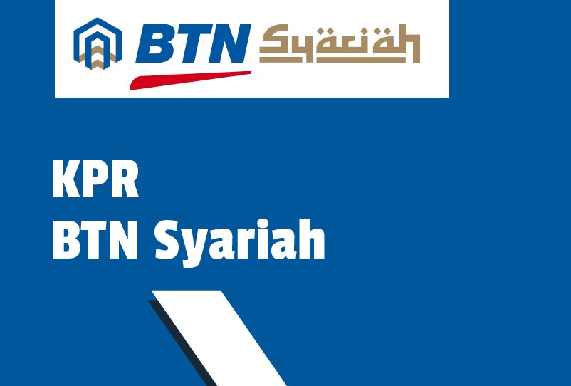 KPR BTN Syariah untuk Cicil Rumah Anti Riba Update 2024