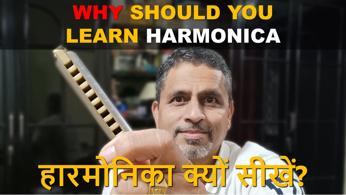 WHY TO LEARN HARMONICA HARMONICA SHALA