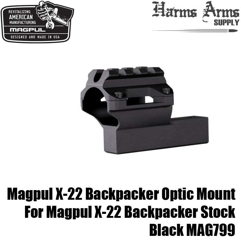 Magpul X22 Backpacker Optic Mount Fits 10/22 Takedown & Magpul