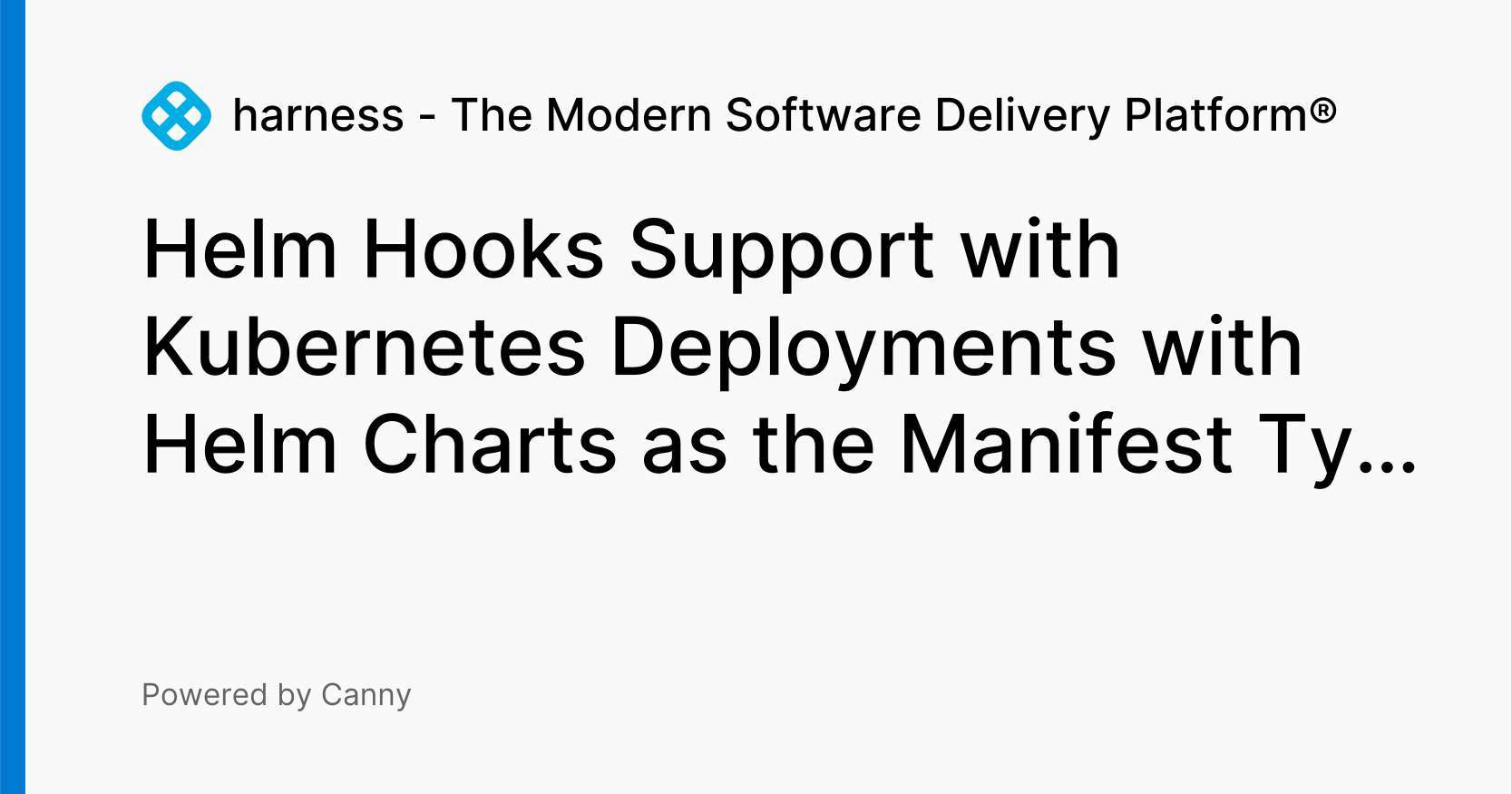 Helm Hooks Support with Deployments with Helm Charts as the