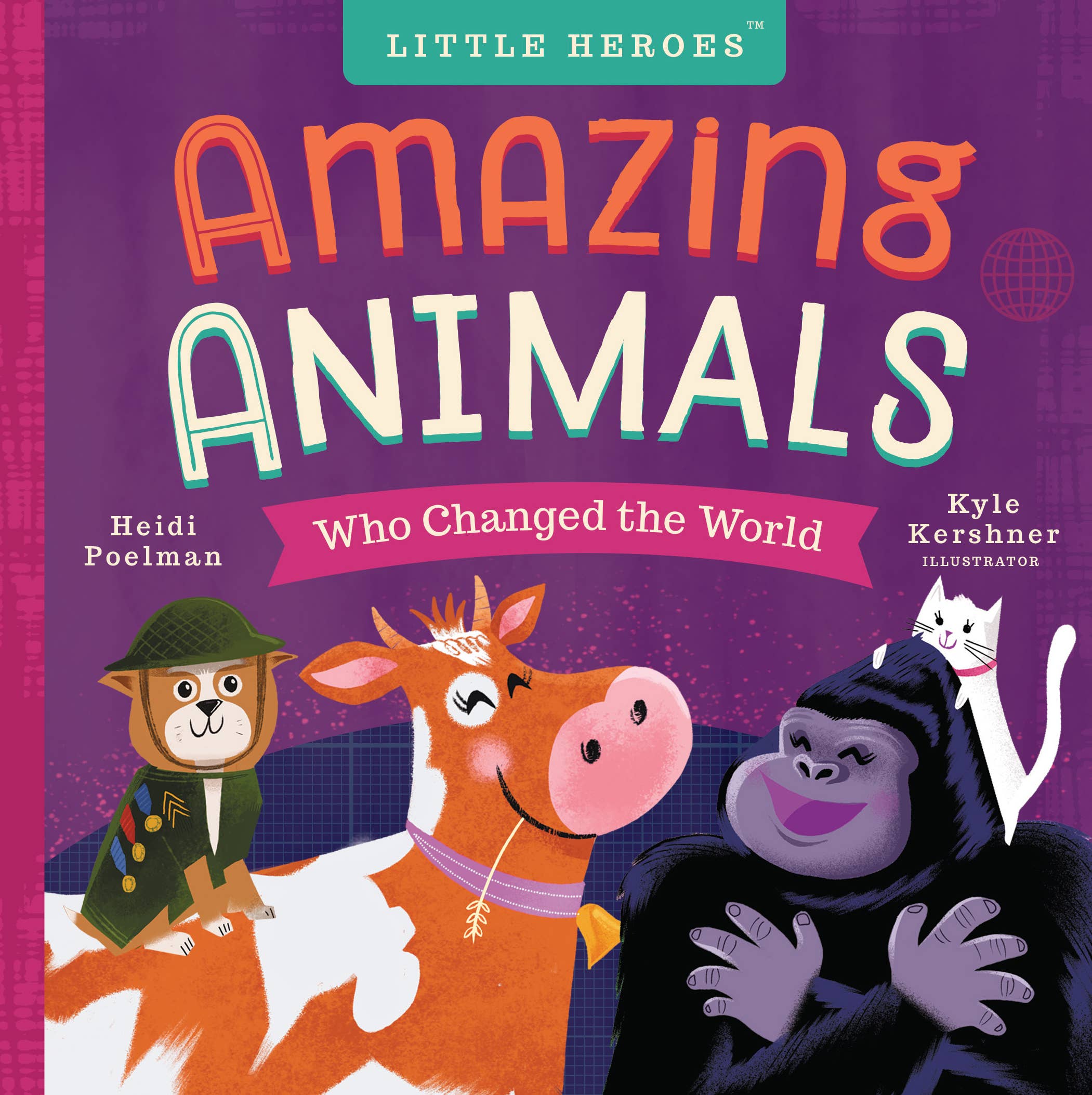 Amazing Animals Who Change the World Harper + Hudson