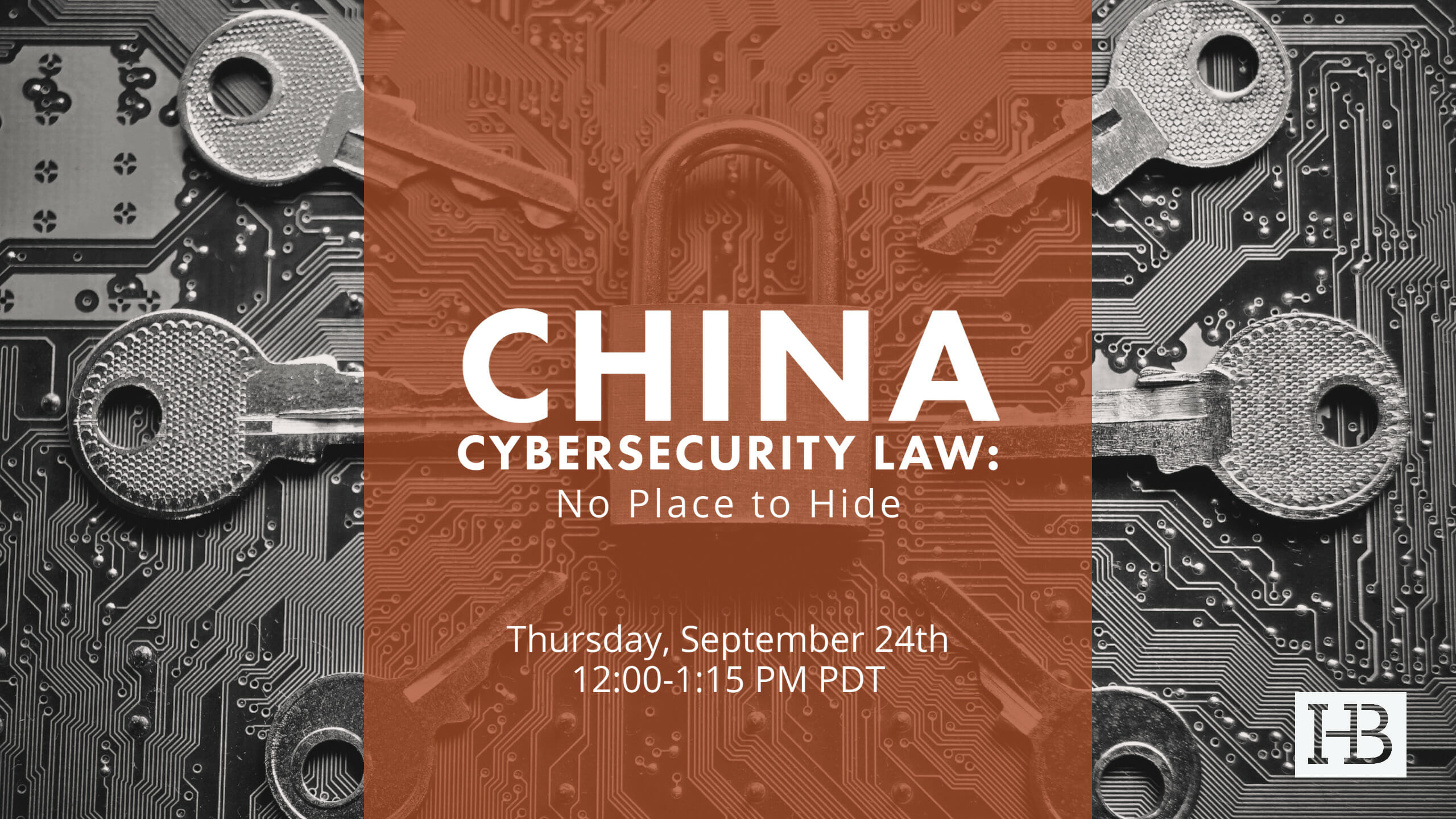China Cybersecurity Law inar The Video Replay Harris Bricken