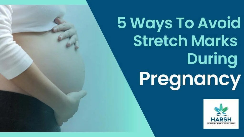 5 Ways to Avoid Stretch Marks During Pregnancy