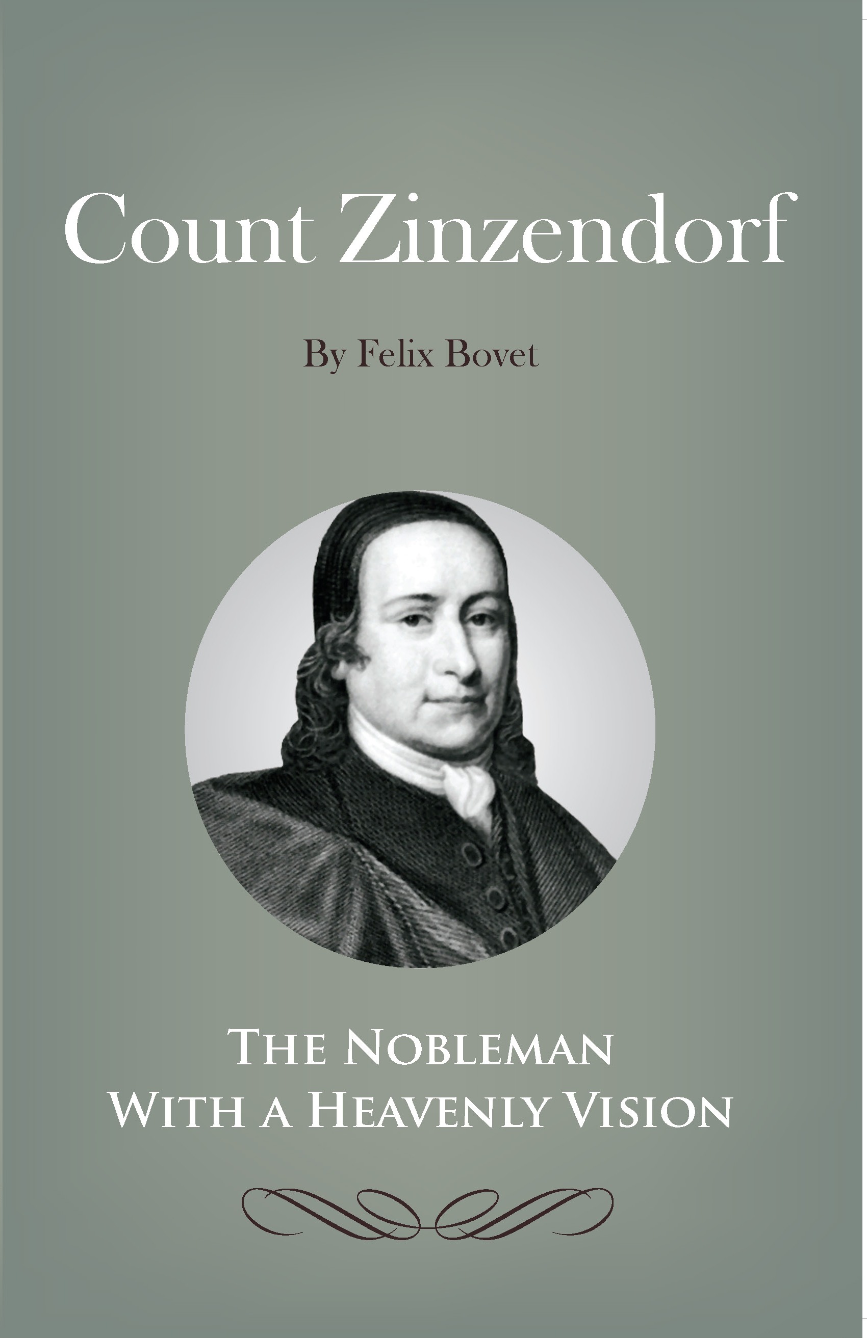 Count Zinzendorf HARVEY Christian Publishers