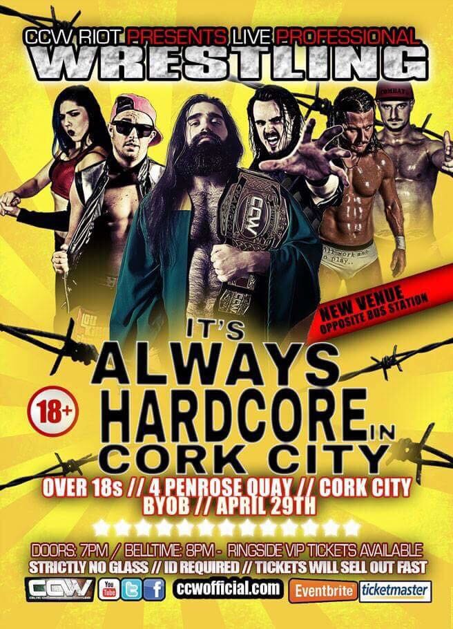 Results CCW (CCWrestling1) “It’s Always Hardcore In Cork City” *FULL