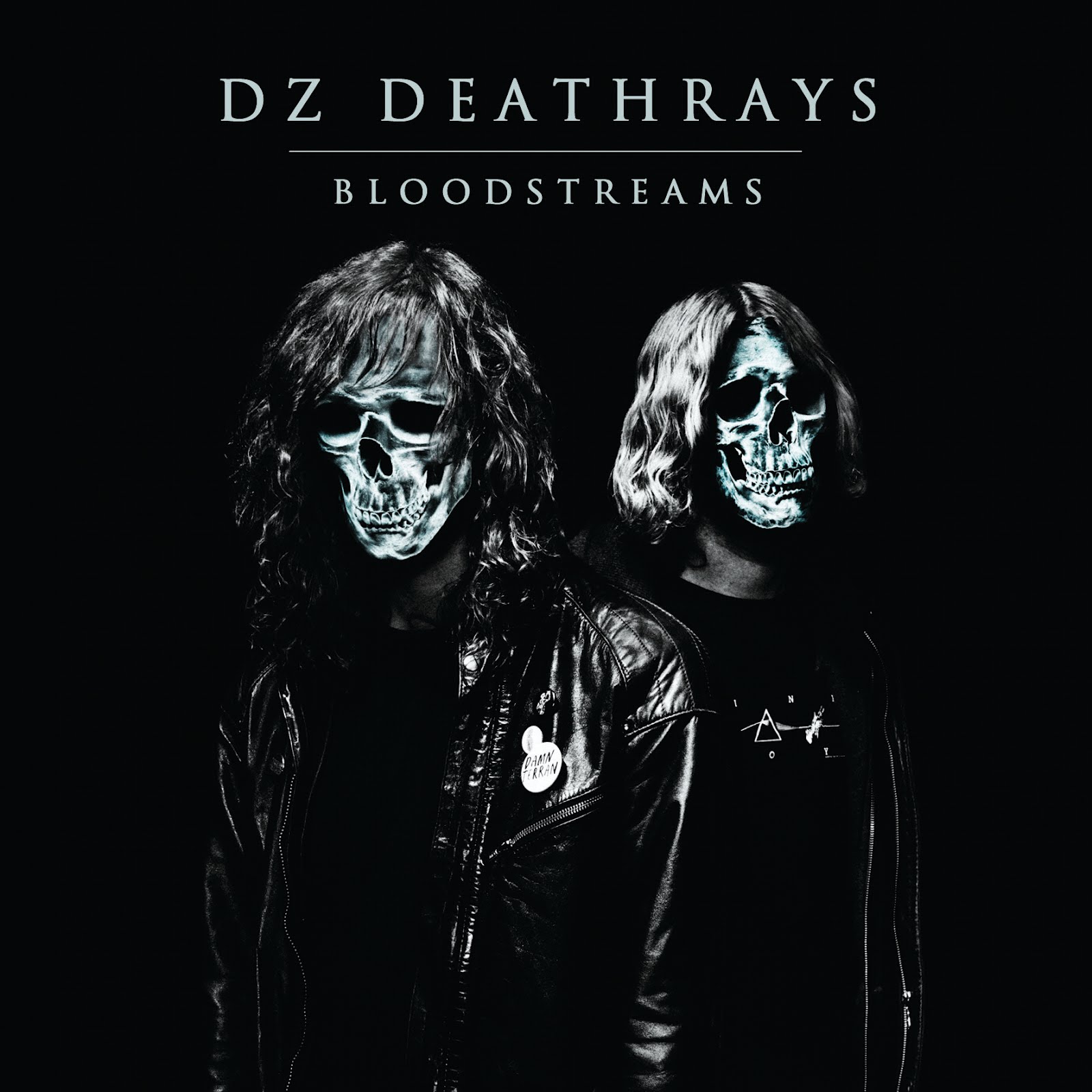 DZ Deathrays Bloodstreams