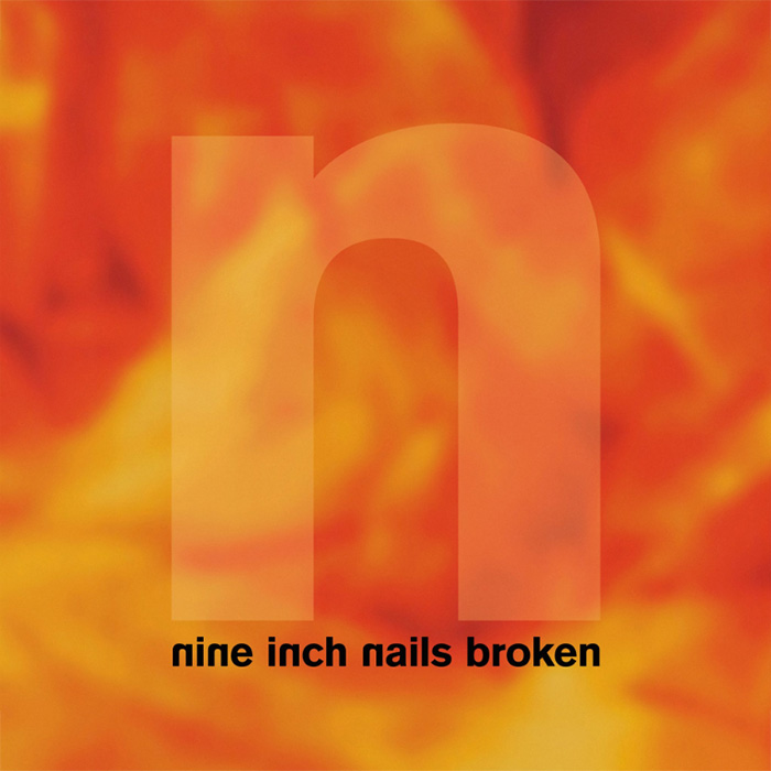 Nine Inch Nails Broken (Definitive)