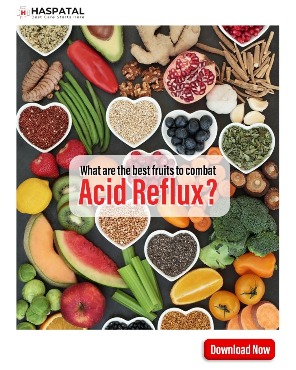 What are the best fruits to combat acid reflux? Haspatal App