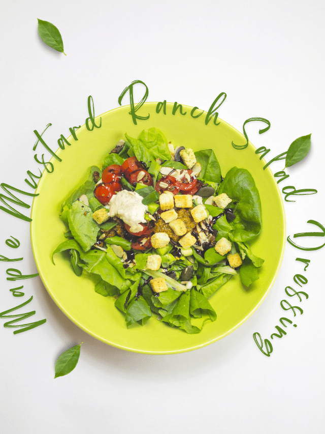 MapleMustard Ranch Salad Dressing An Easy Homemade Recipe » Hastkaari
