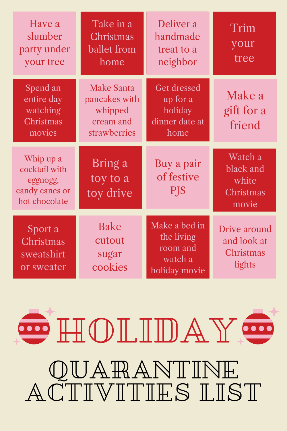 Holiday Quarantine Activities List Haute Homebody