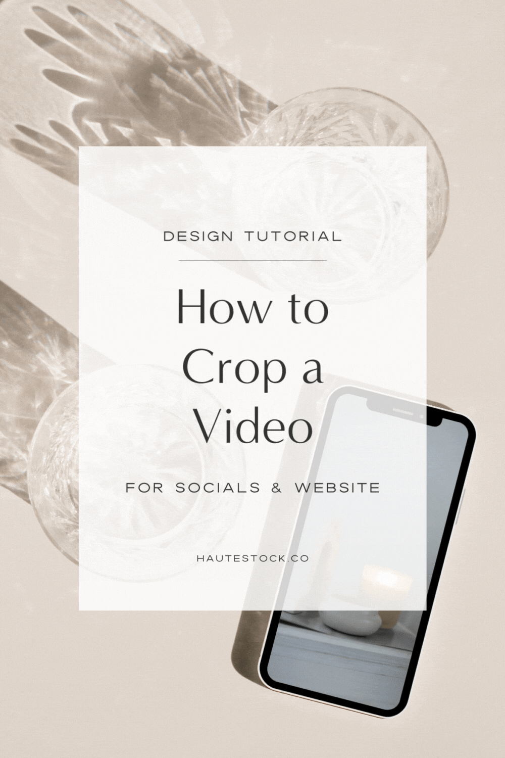 How to Crop a Video Haute Stock Blog