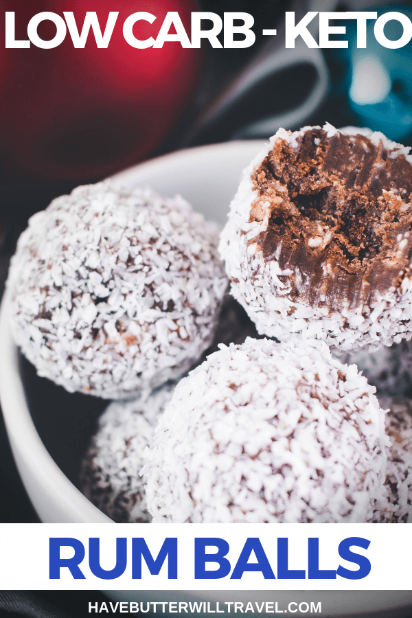 Keto Rum Balls Christmas Treat Have Butter Will Travel