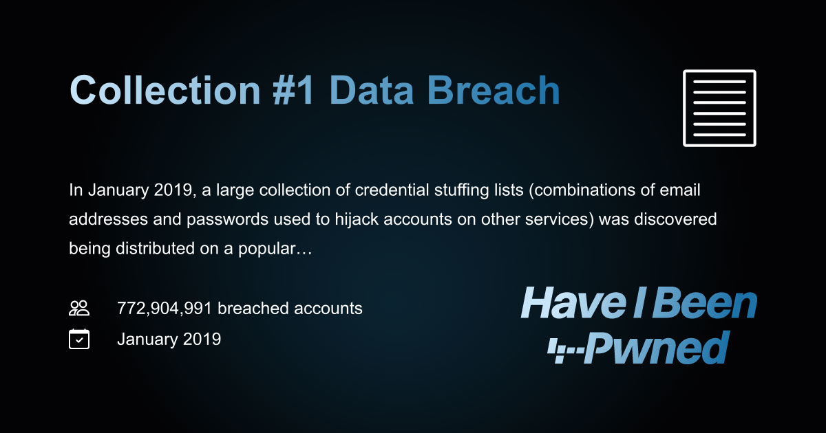 Have I Been Pwned Collection 1 Data Breach