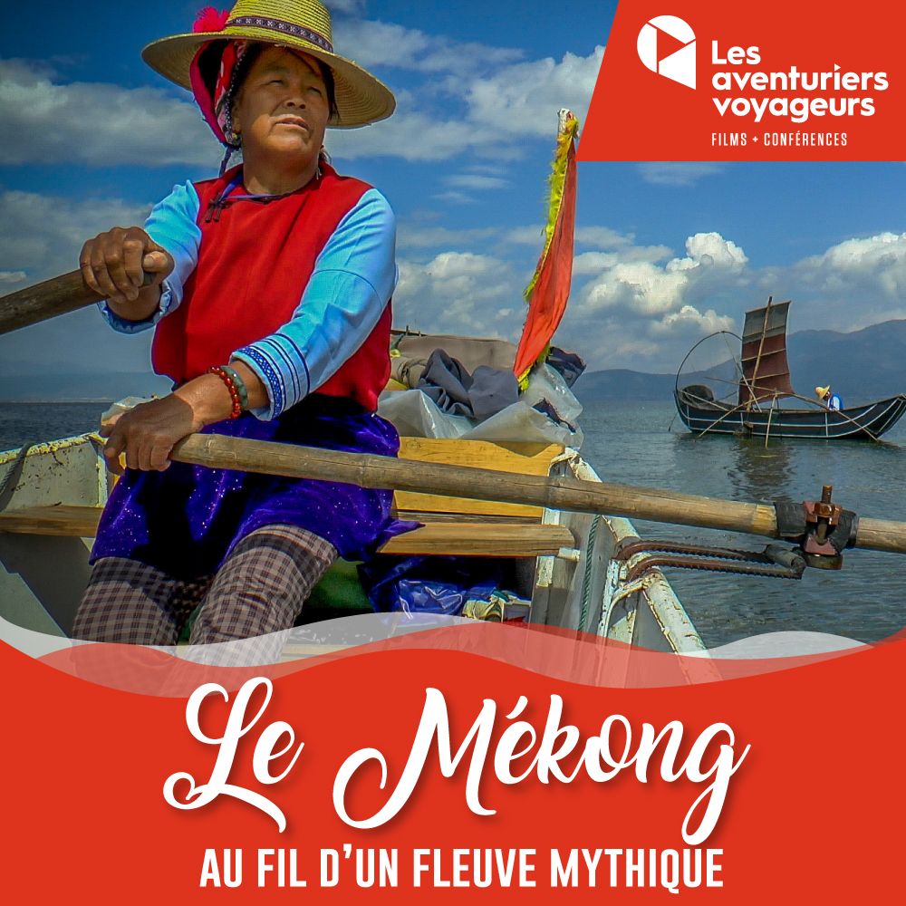 LE MÉKONG, AU FIL D'UN FLEUVE MYTHIQUE Municipalité de HavreSaintPierre