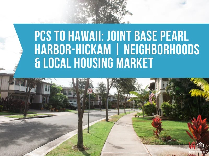 Joint Base Pearl HarborHickam Neighborhoods Aiea, Ewa Beach, Honolulu