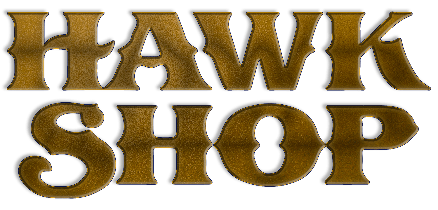 The Hawk Shop Orangeville's Buy, Sell and Trade store.