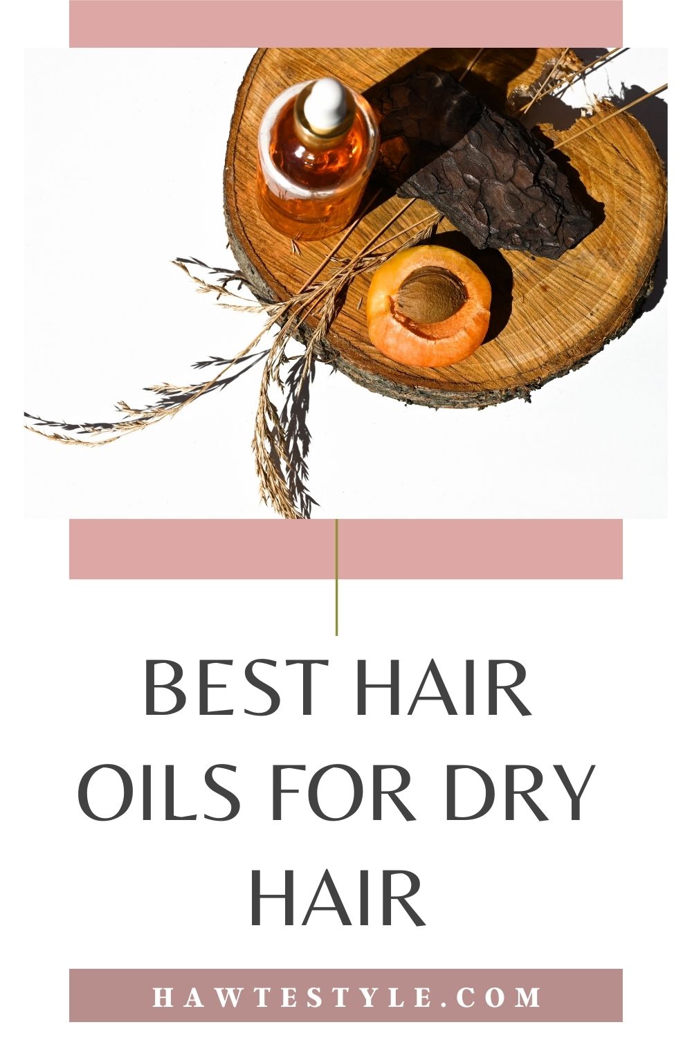 BEST HAIR OILS FOR DRY HAIR