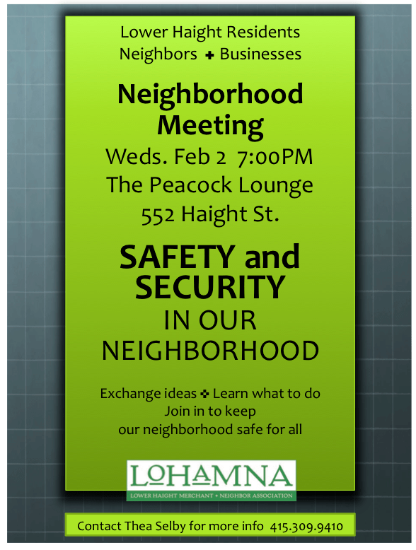 Lower Haight Safety Meeting Hayes Valley Neighborhood Association