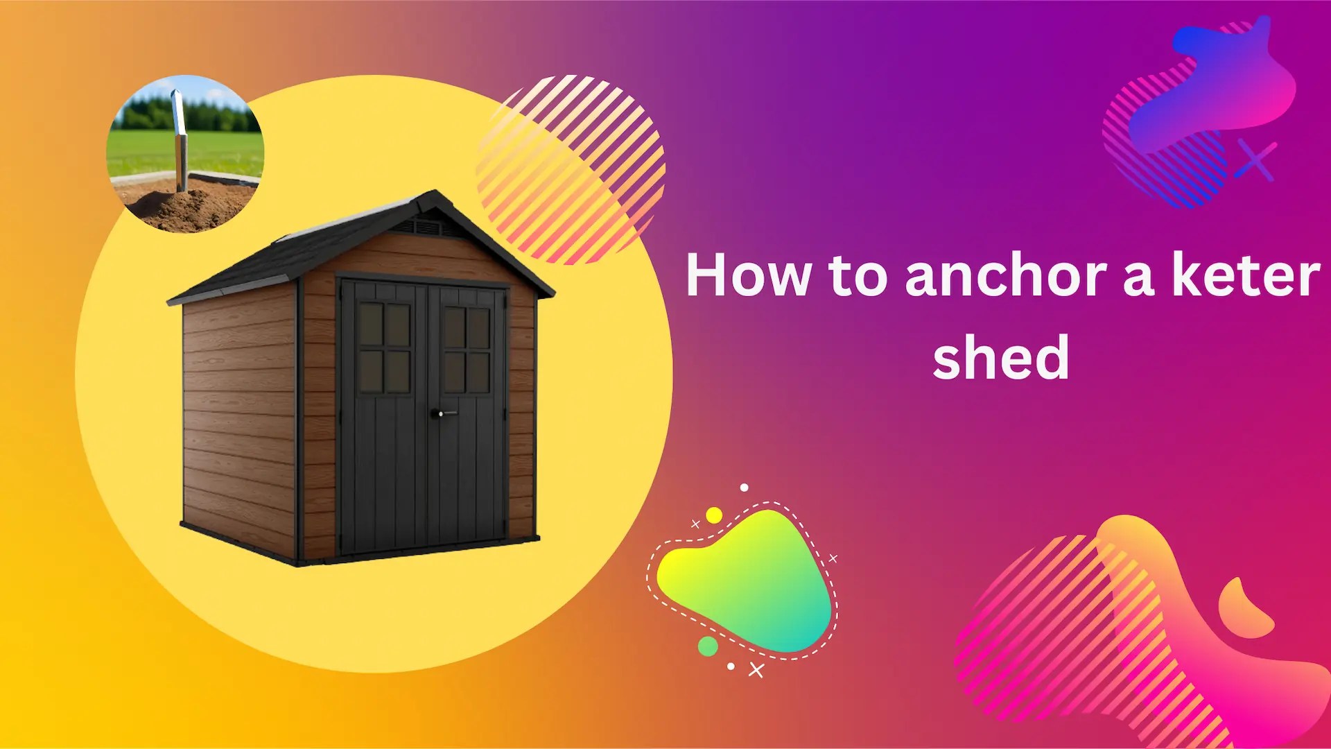 How To Anchor A Keter Shed The Ultimate Guide Hazloez.co.uk
