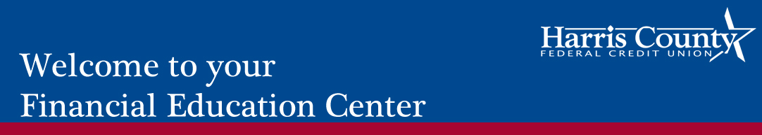 Harris County Federal Credit Union Financial Education Center