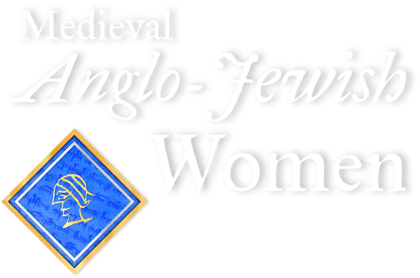 Medieval Anglo Jewish Women Home Page