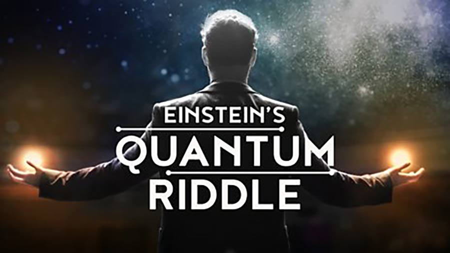 Einstein's Quantum Riddle — the strangest phenomenon in science