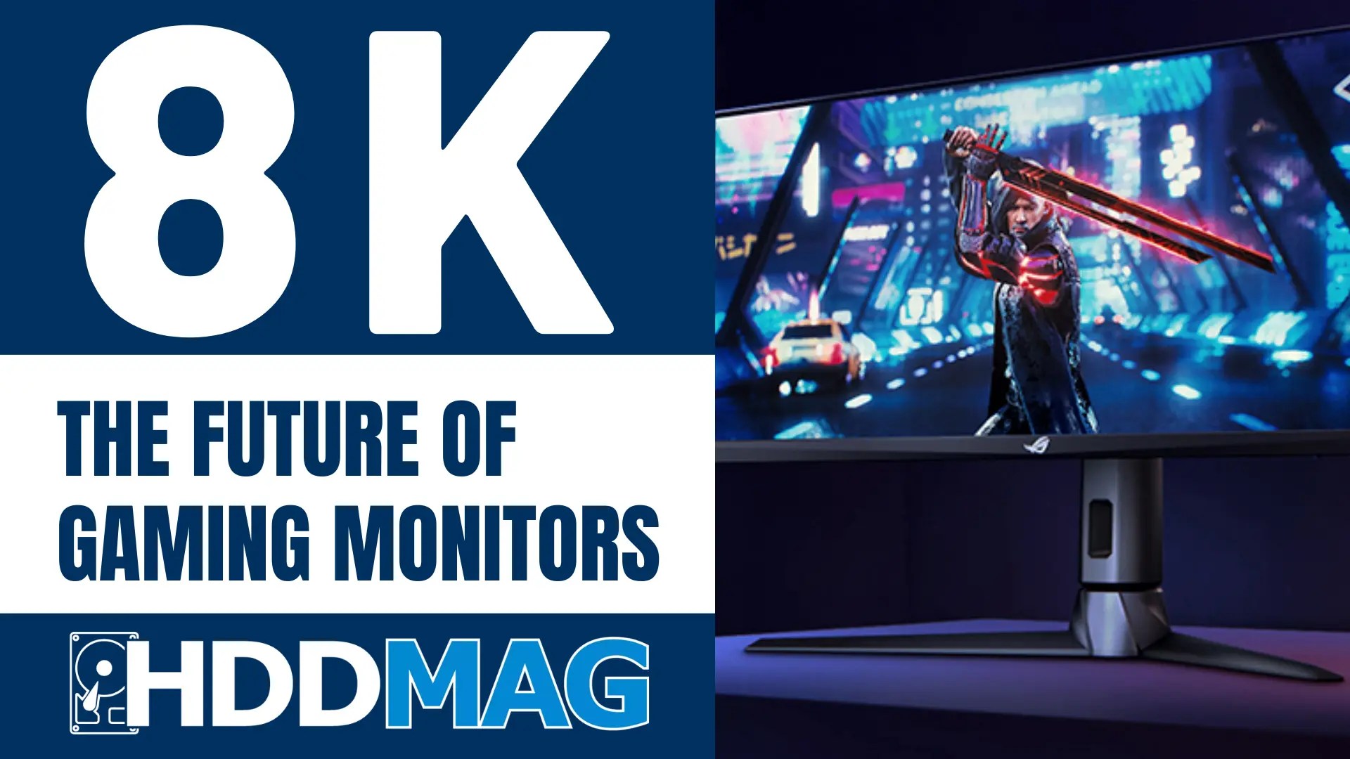 8K The Future of Gaming Monitors « HDDMag