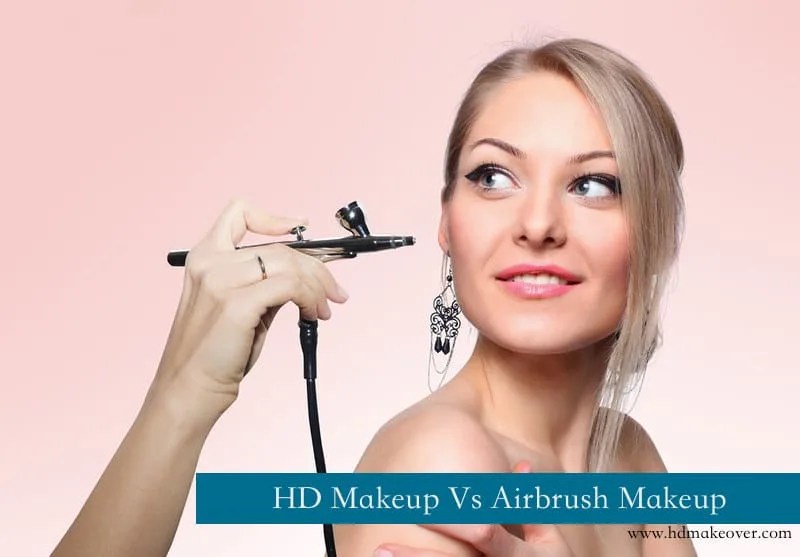 HD Makeup Vs Airbrush Makeup The Best Bridal Makeup