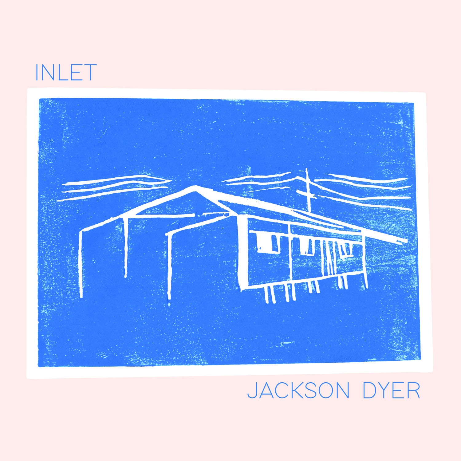 Jackson Dyer Inlet (2019) HiRes