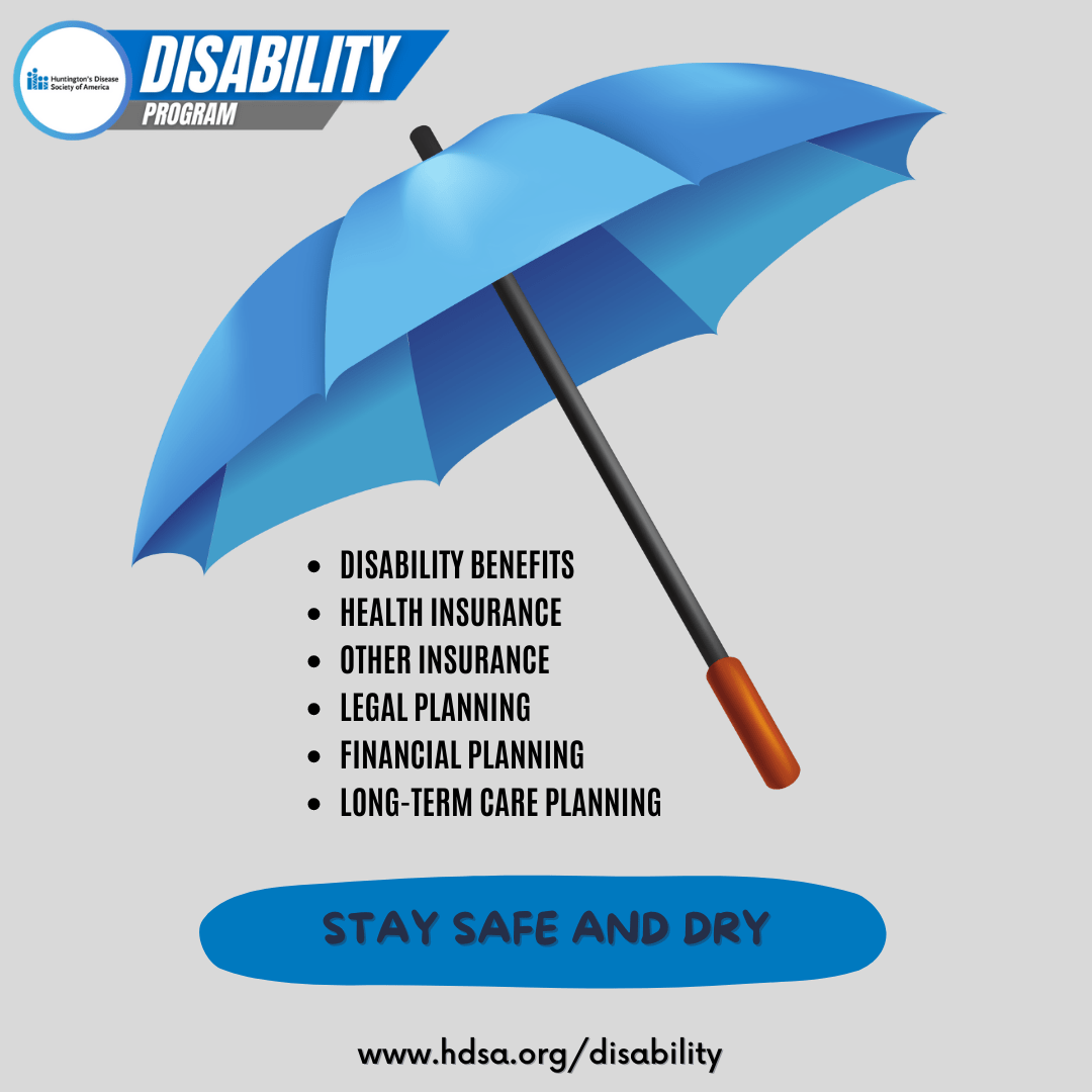 The Disability Umbrella Huntington's Disease Society of America