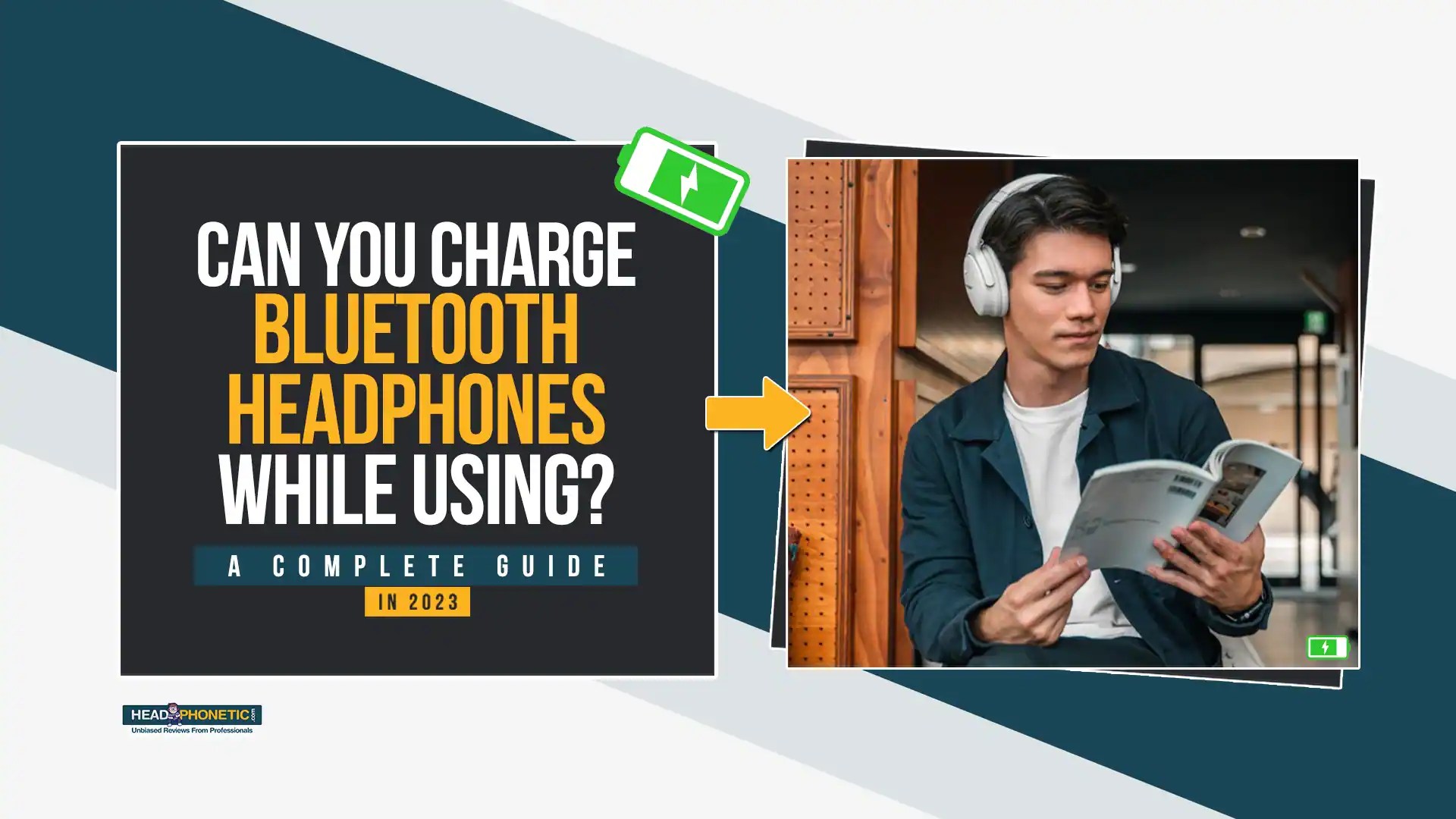Can You Charge Bluetooth Headphones While Using A Complete Guide In