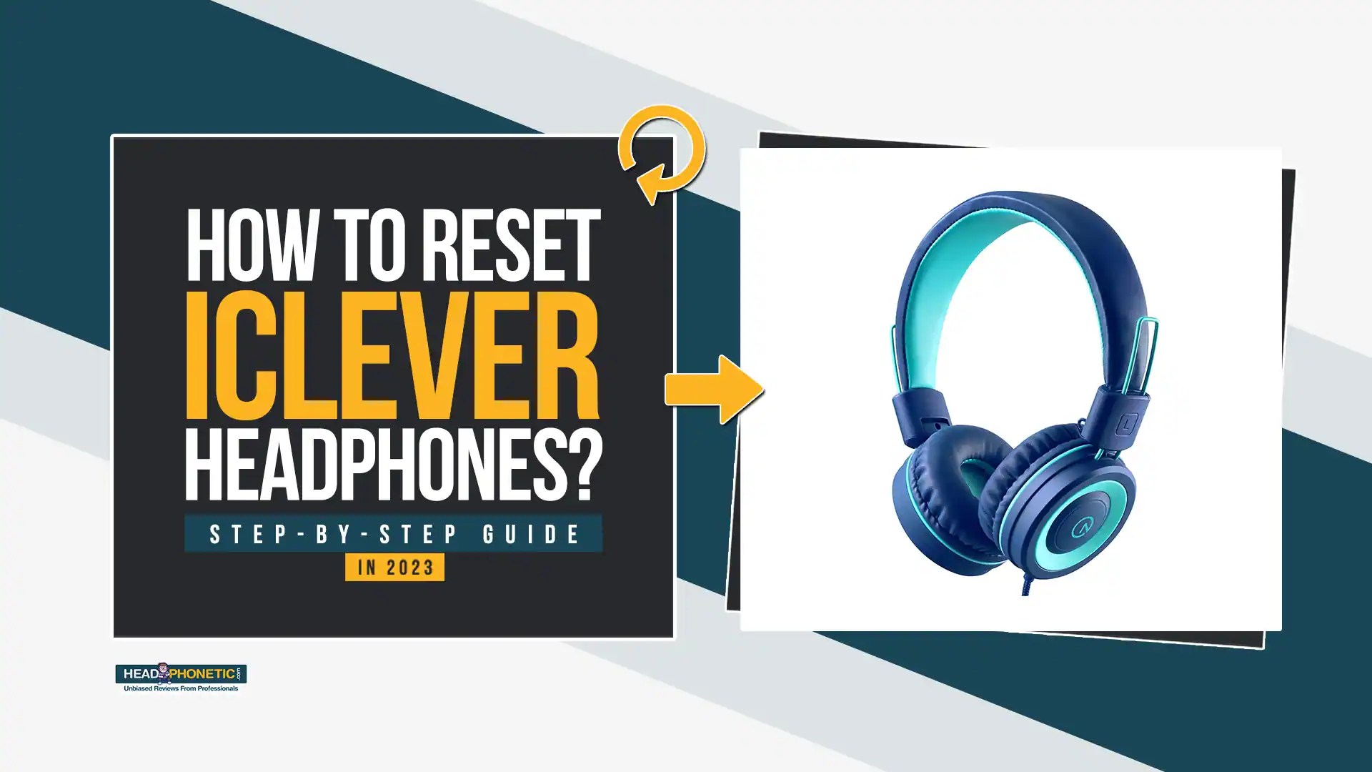 How To Reset IClever Headphones | Step-By-Step Guide In 2023 - Headphonetic