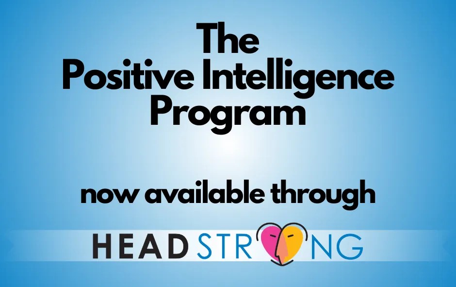 Positive Intelligence HeadStrong