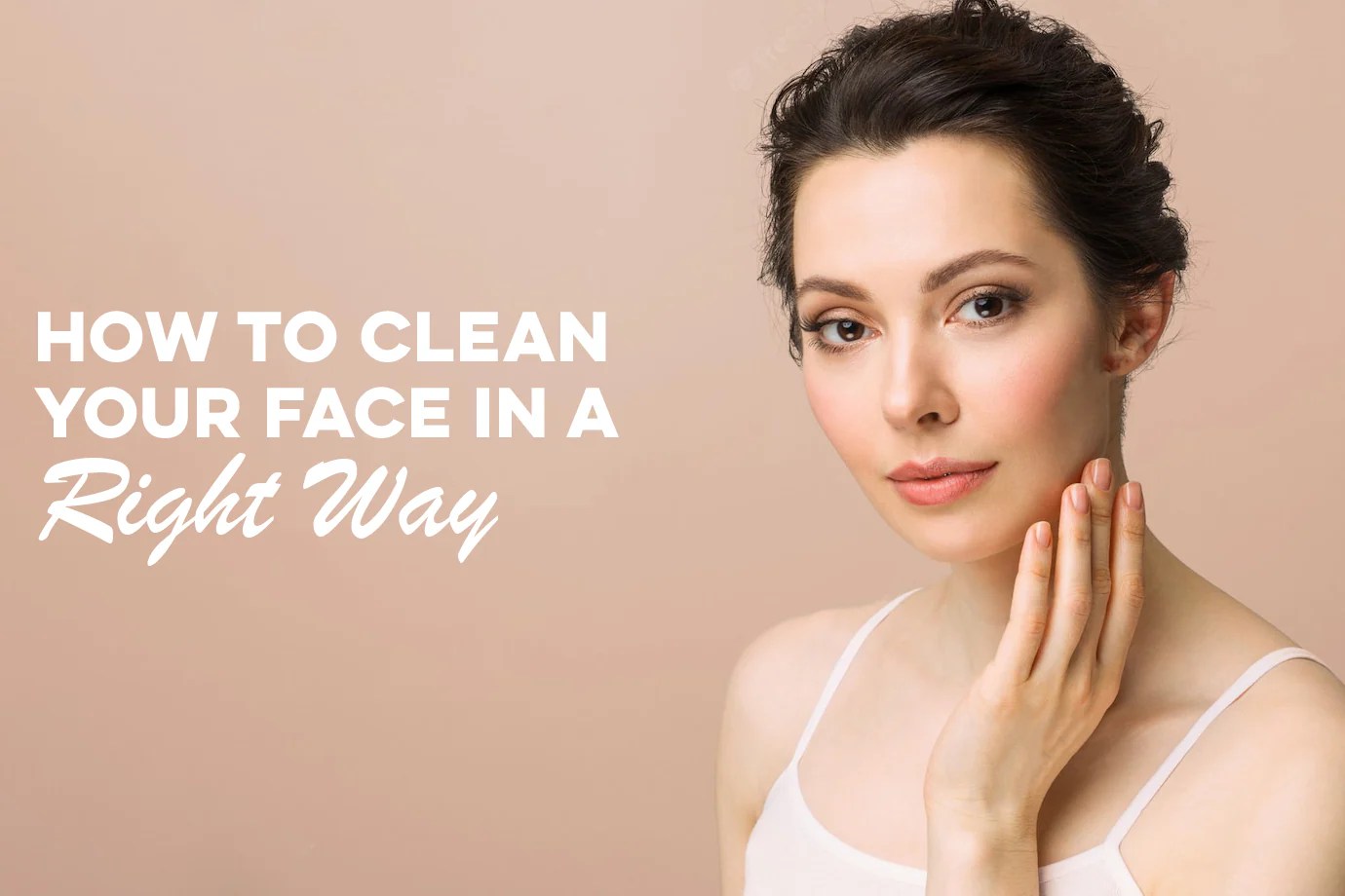 How to Clean Your Face in a Right Way Healing Theory