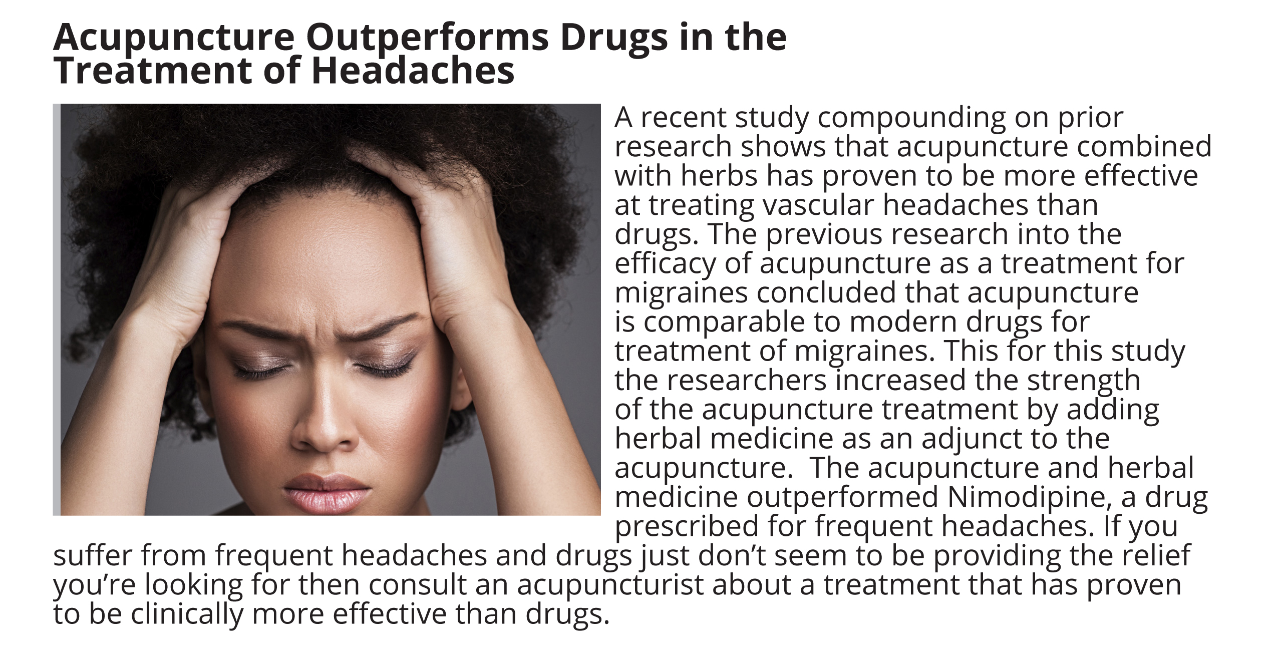 Acupuncture Outperforms Drugs in the Treatment of Headaches and