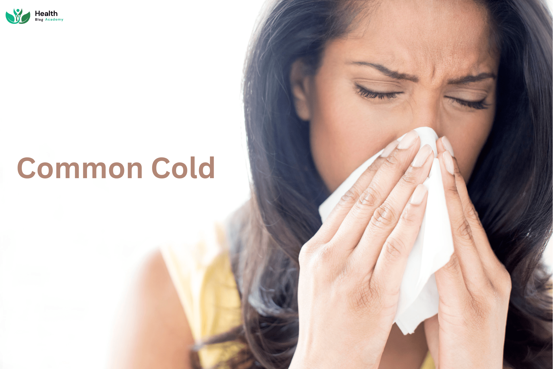 Stay Healthy Common cold treatment at home