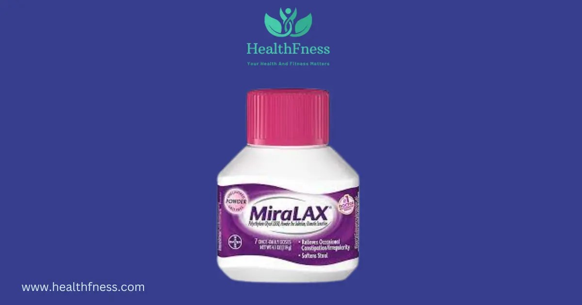 The Persistence of Miralax How Long Does Miralax Stay In Your System