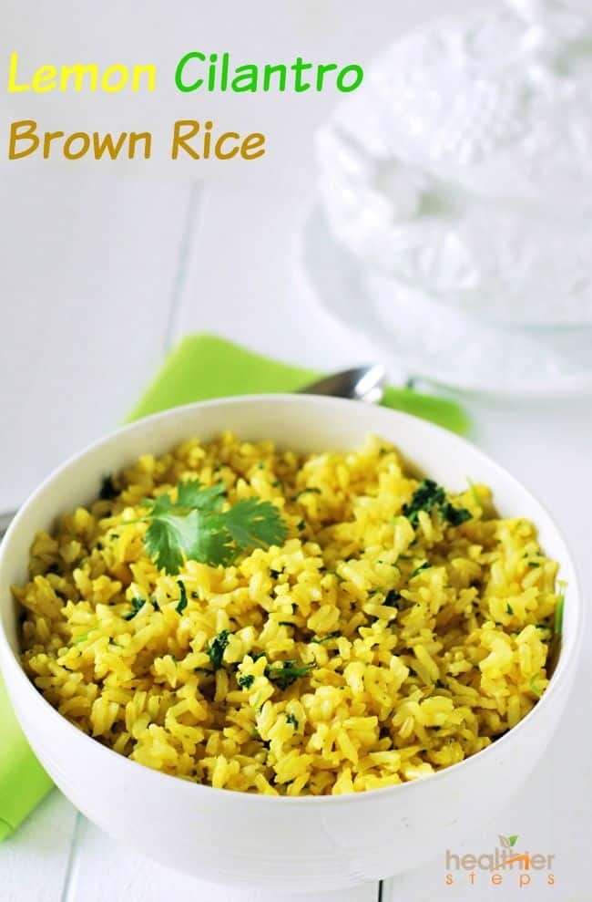 Lemon Cilantro Brown Rice (Vegan) Healthier Steps