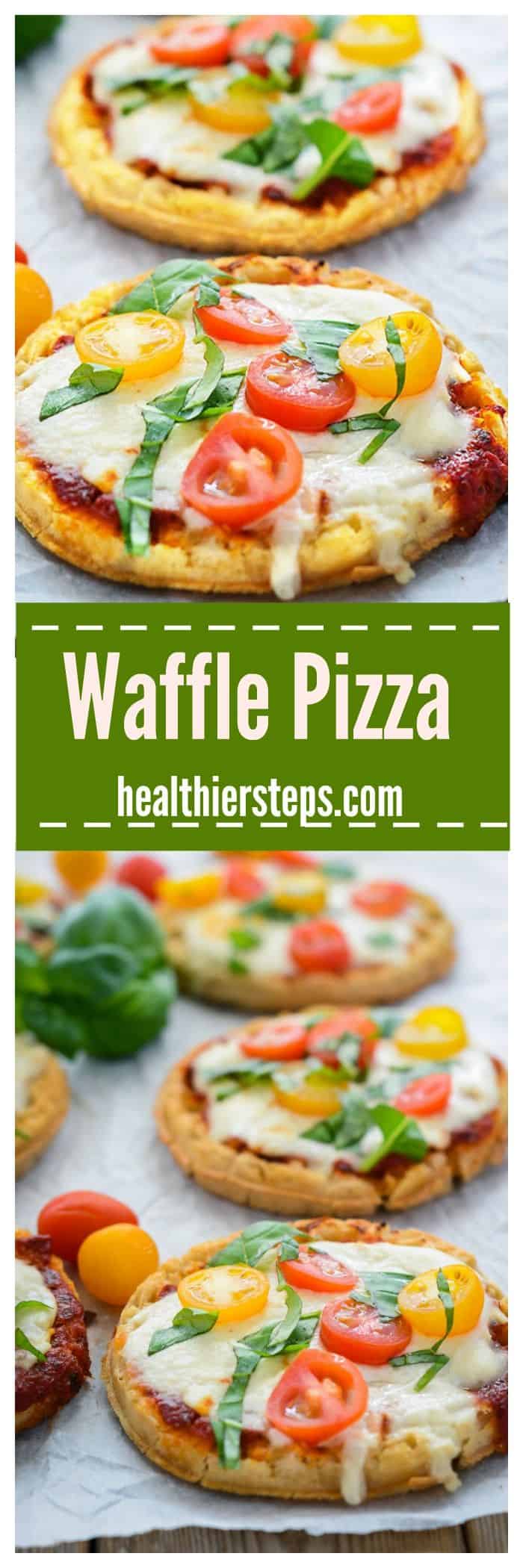 Waffle Pizzas (GlutenFree, Vegan) Healthier Steps