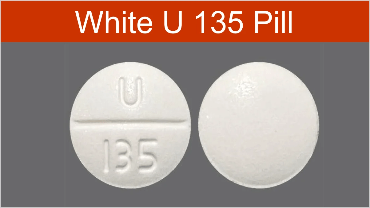 U 135 Pill (White) Identification, Dosage & Uses Health Plus City