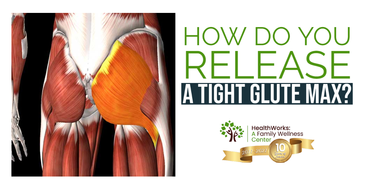 How Do You Release A Tight Glute Max?