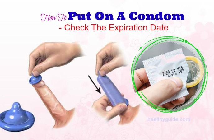 7 Tips On How To Put On A Condom Without Breaking It, Without Going