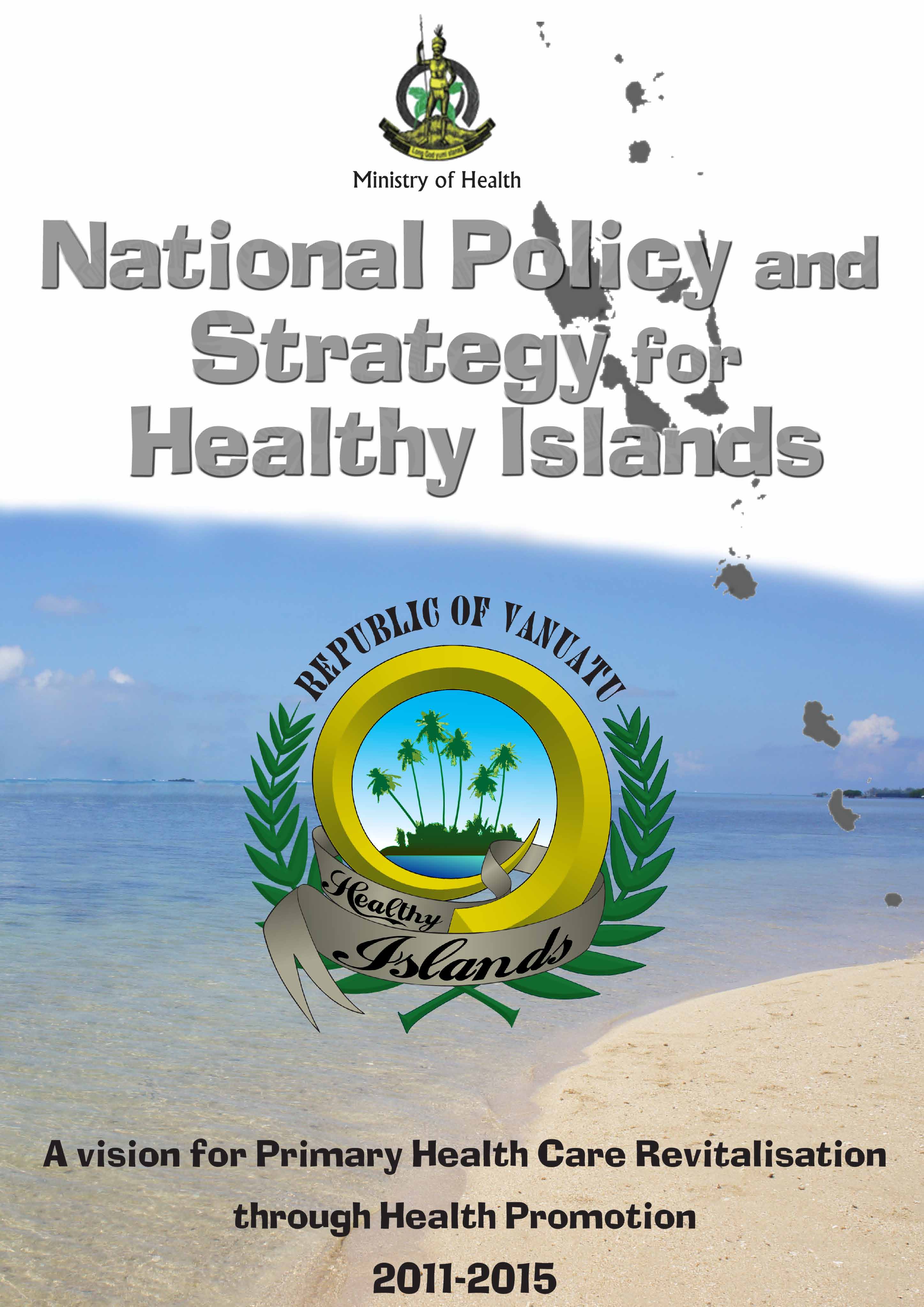Policy Healthy Islands Initiative