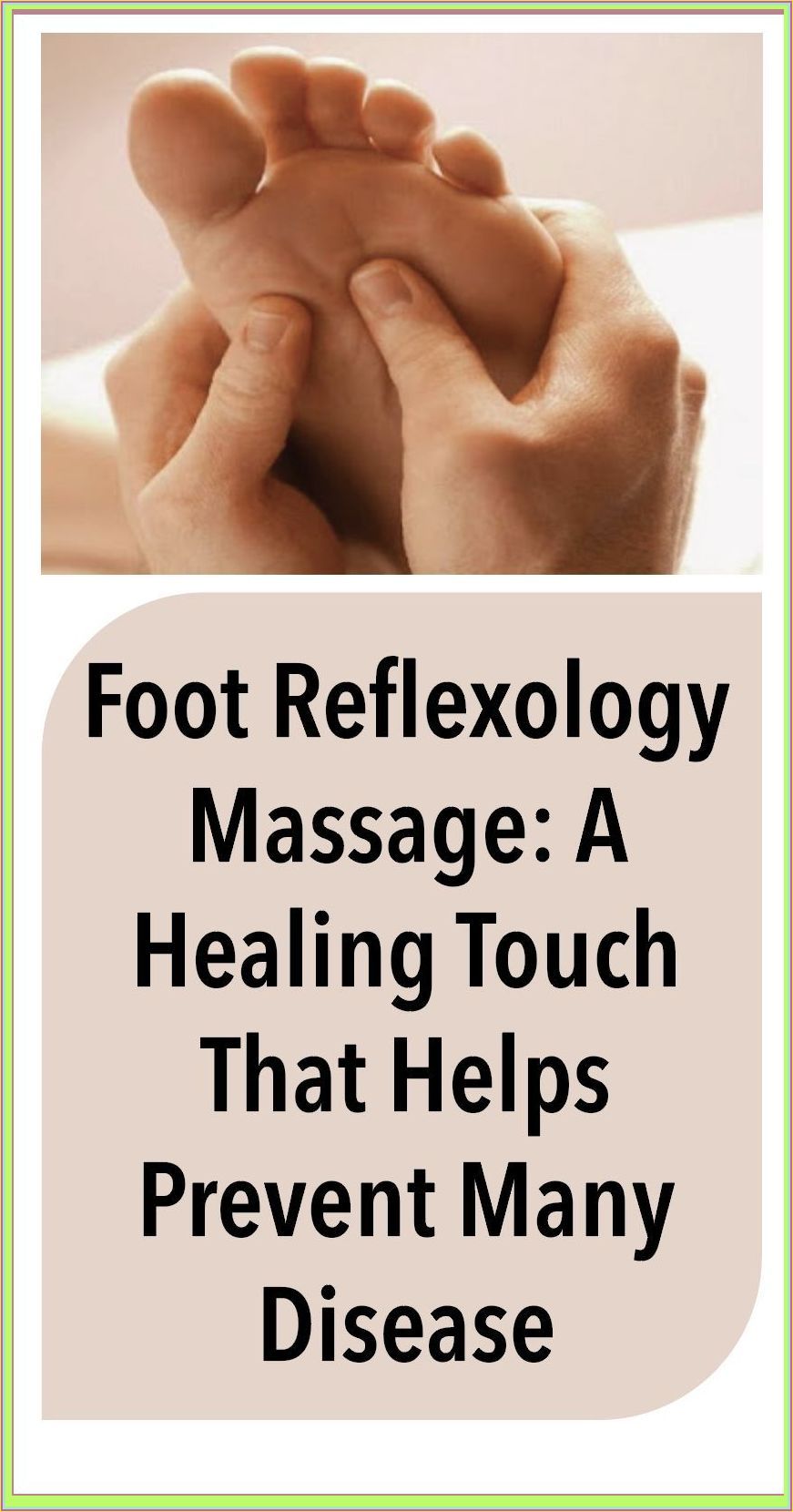 Foot Reflexology Massage a Healing Touch That Helps Prevent Many