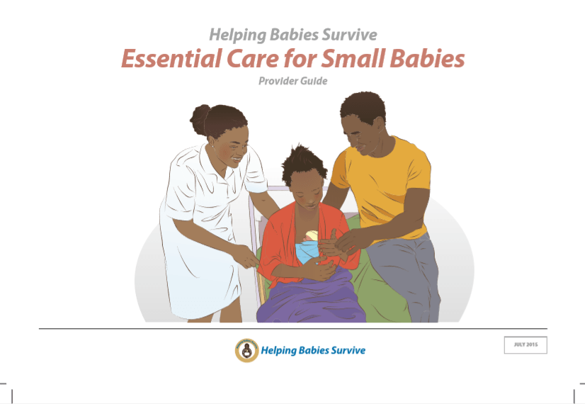 Essential Care for Small Babies Provider Guide Healthy Newborn Network