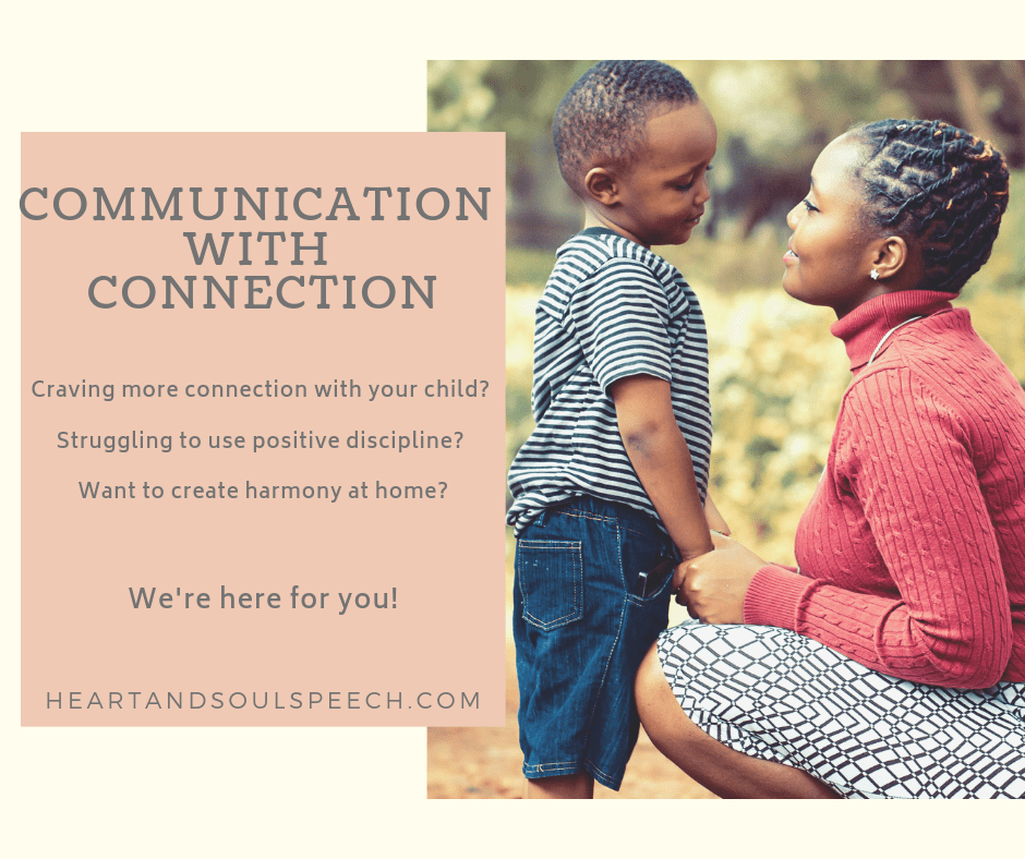 Communication with Connection Heart & Soul Speech
